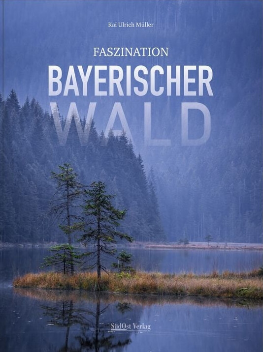 Faszination Bayerischer Wald