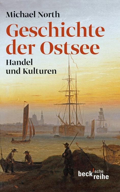 Geschichte der Ostsee Handel und Kulturen