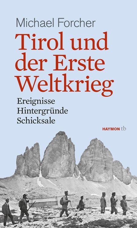 Tirol und der Erste Weltkrieg